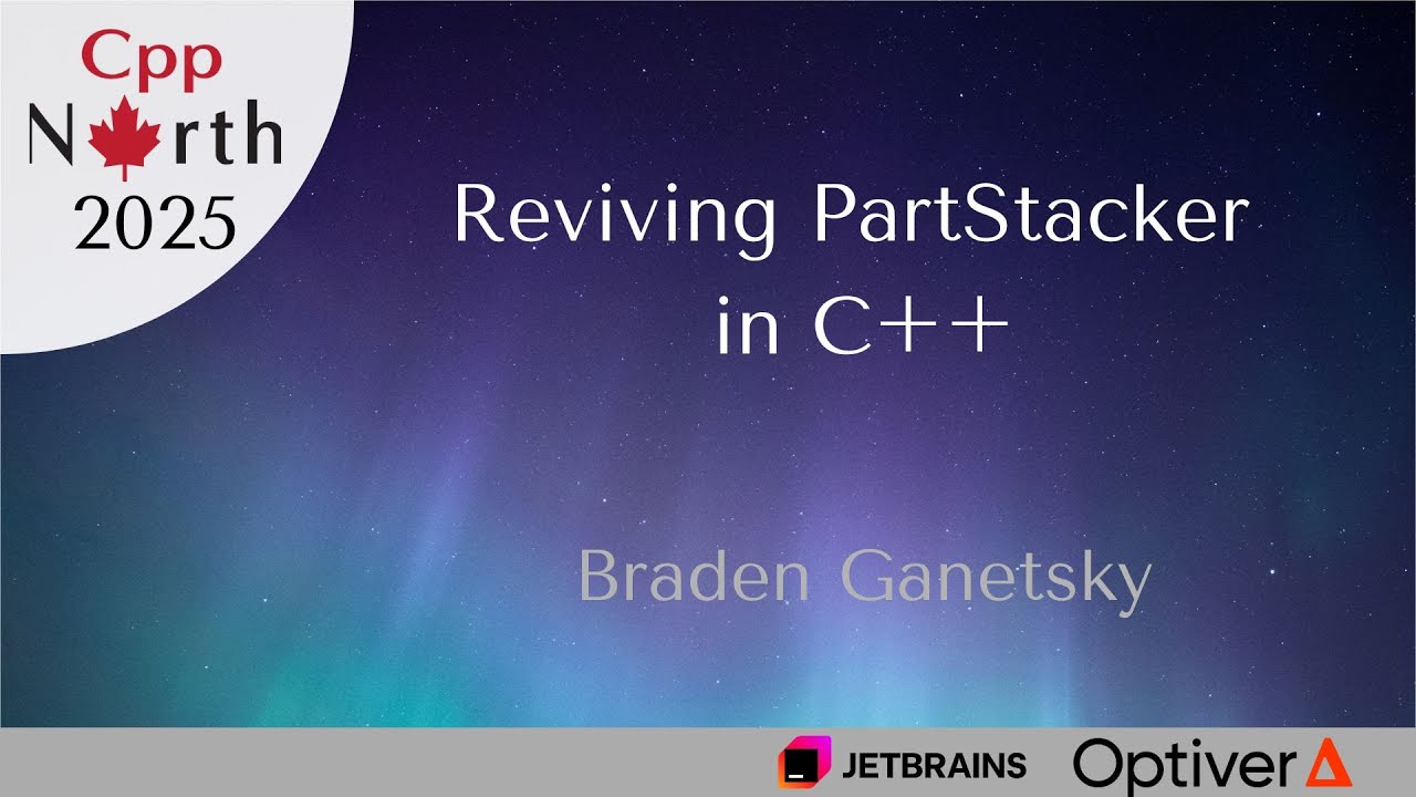 Reviving PartStacker in C++